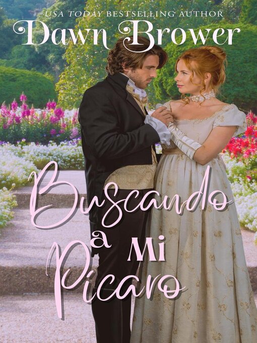 Title details for Buscando a Mi Pícaro by Dawn Brower - Available